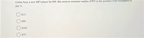 celine buys a new mp3 player for $90